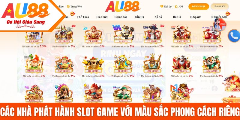 Các nhà phát hành slot game với màu sắc phong cách riêng