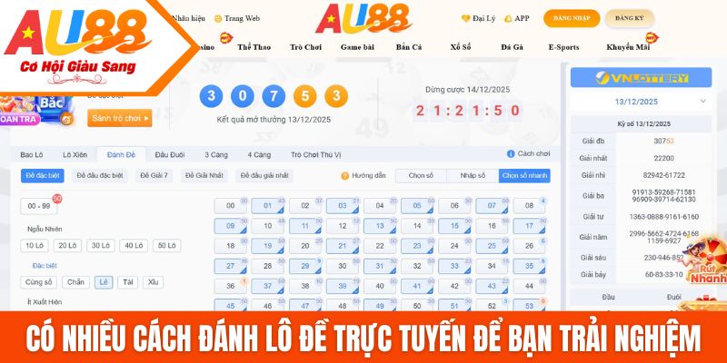 Có nhiều cách đánh lô đề trực tuyến để bạn trải nghiệm