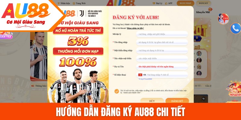Hướng dẫn đăng ký AU88 chi tiết
