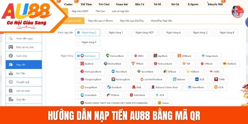 Hướng dẫn nạp tiền AU88 bằng mã QR