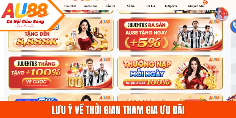Lưu ý về thời gian tham gia ưu đãi
