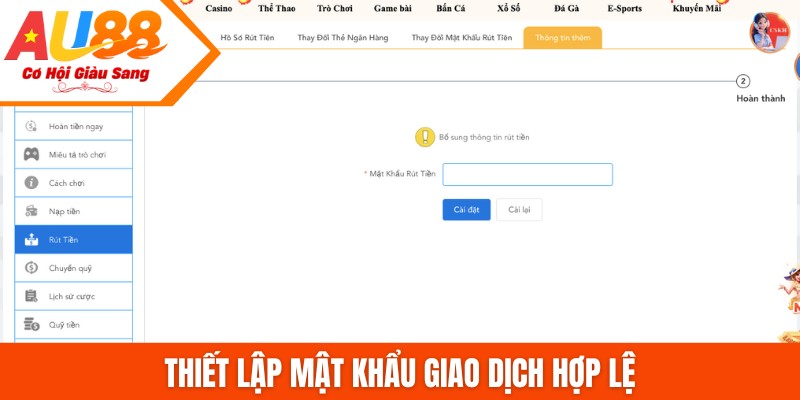 Thiết lập mật khẩu giao dịch hợp lệ