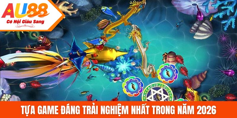 Tựa game đáng trải nghiệm nhất trong năm 2026